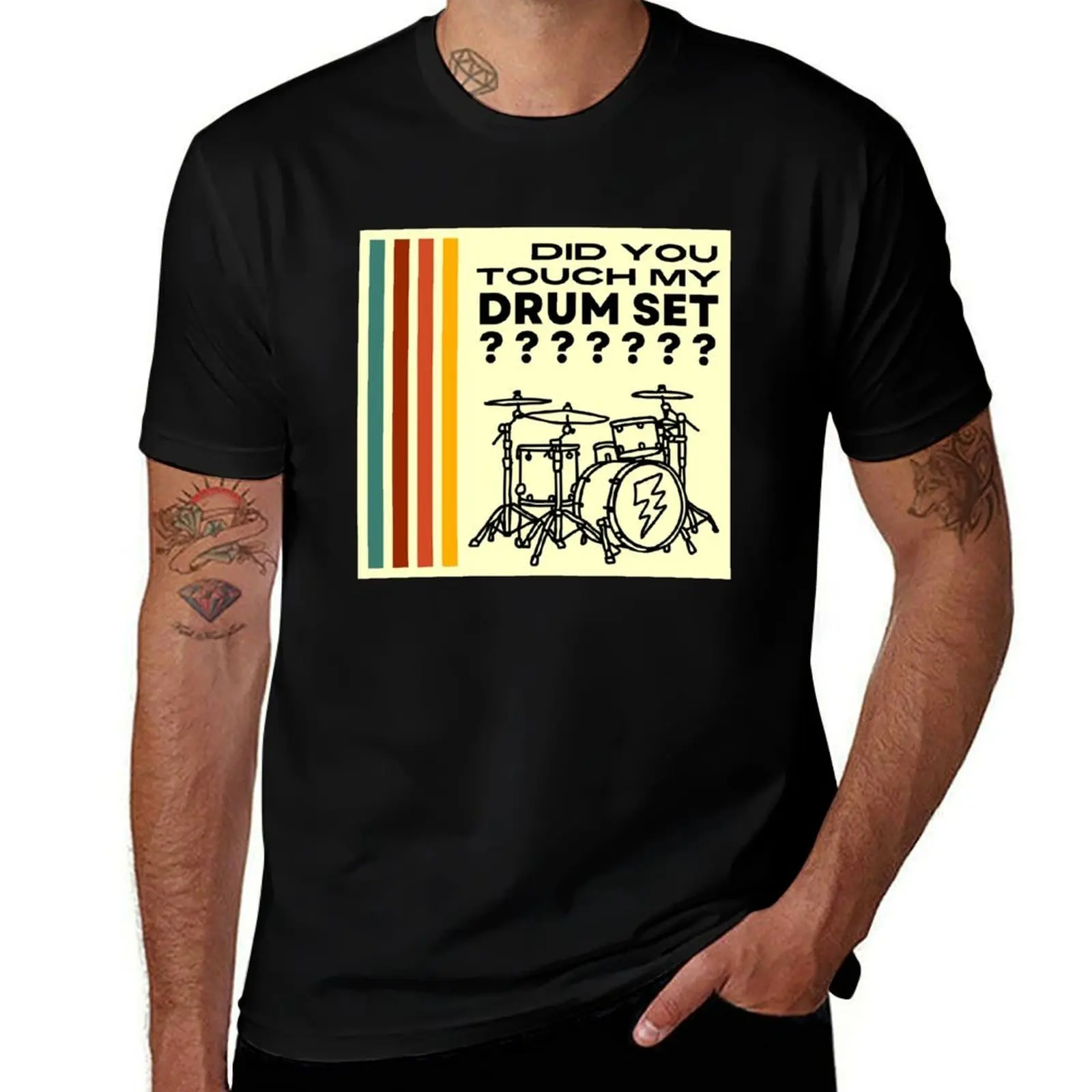 

Did You Touch My Drum Set футболки персонализированные дизайнерские рубашки бутик одежды на день Святого Валентина хлопковая футболка мужская