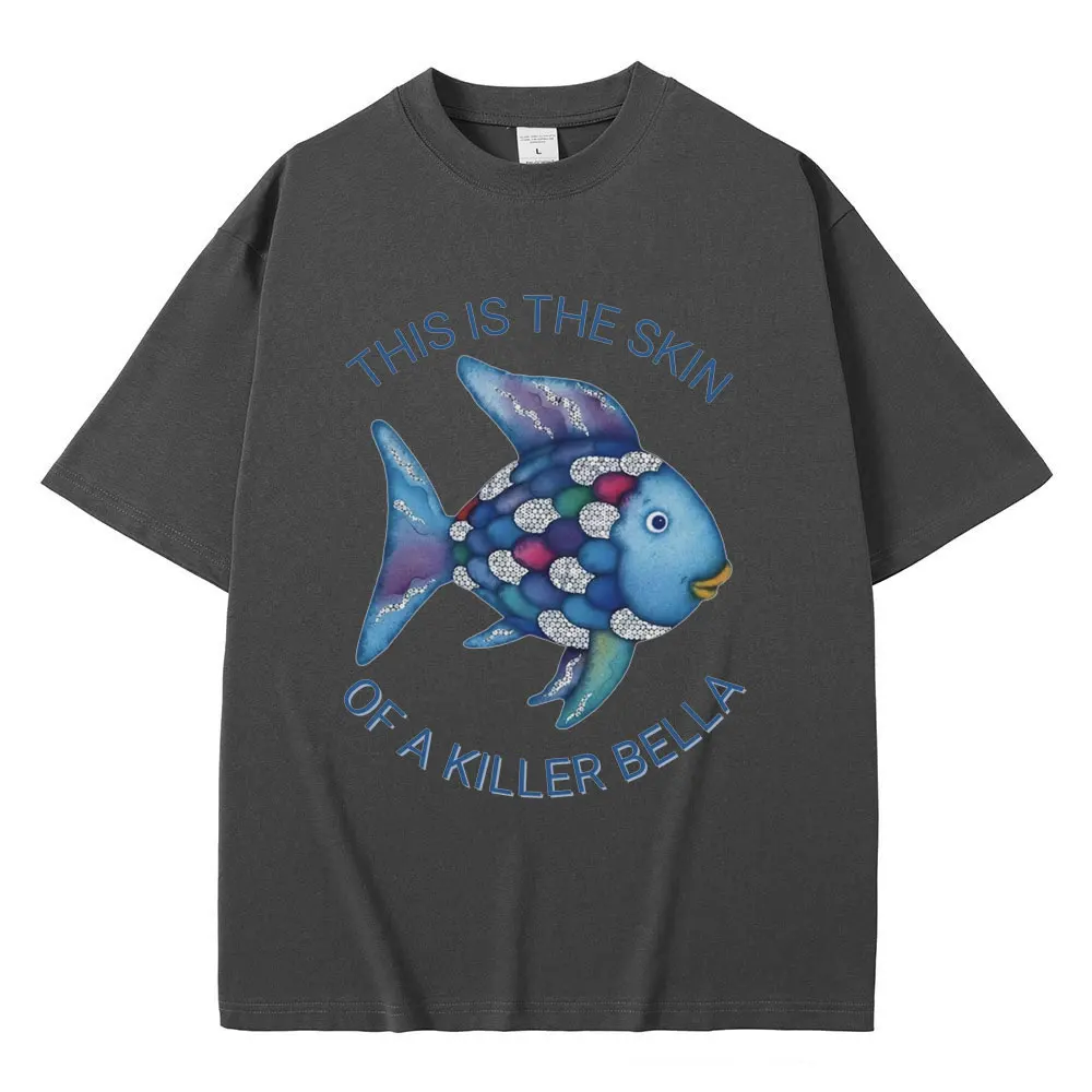 Twilight Edward Cullen Rainbow This Is The Skin of A Killer Bella T Shirt Funny Fish Meme T-shirt Men Women Casual Cotton Tshirt