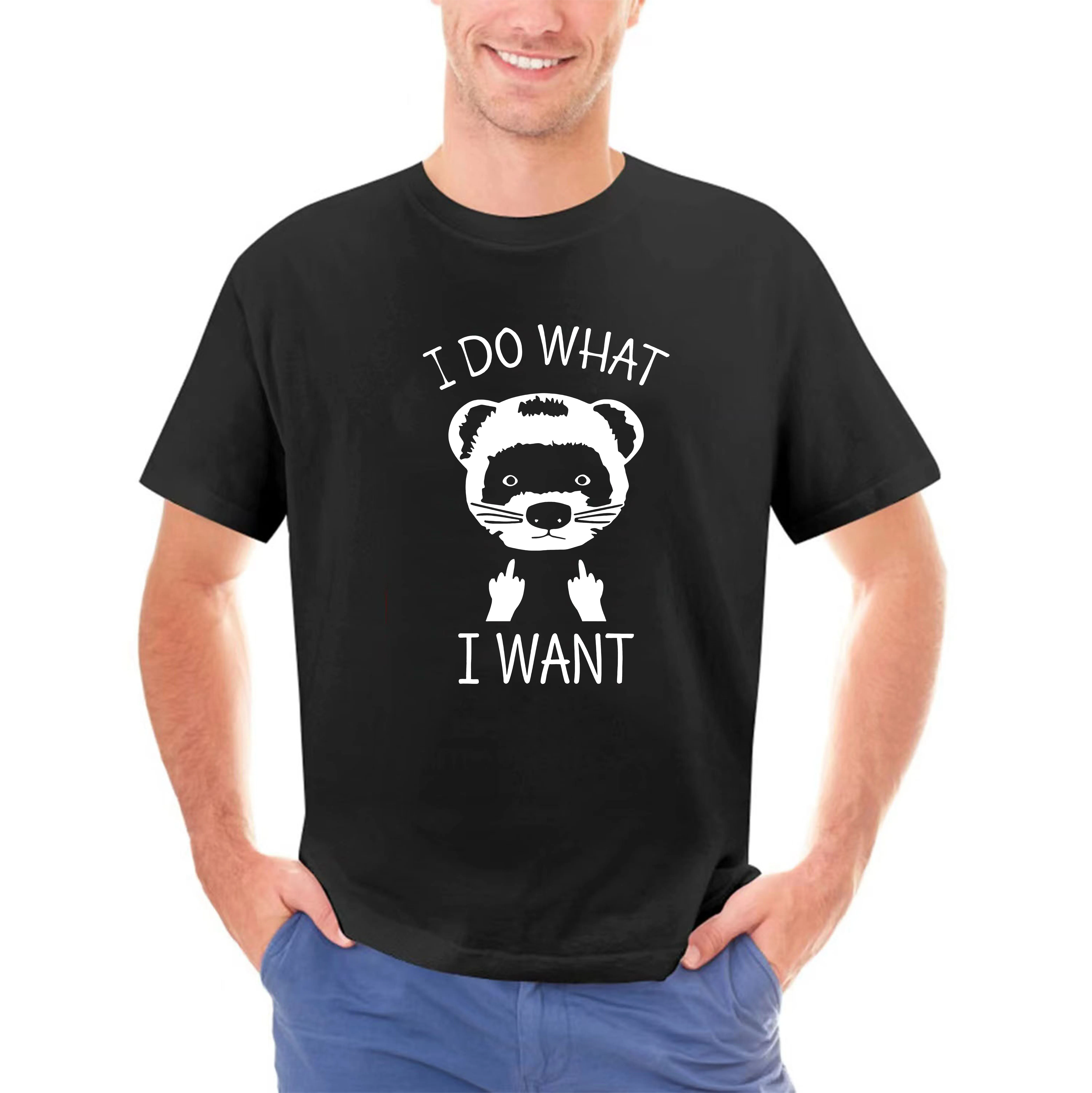 Men Funny T Shirt Fashion tshirt  I Do What I Want - Ferret  Women t-shirt