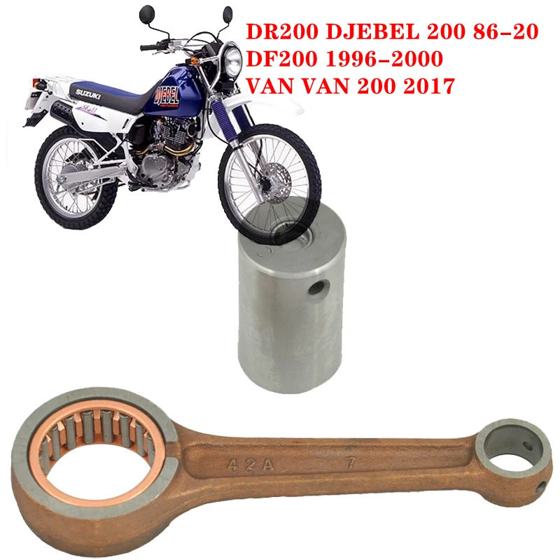 Dla Suzuki Djebel 200 DR200 1986-2020 DF200 1996-2000 VAN VAN 200 2017 części motocyklowe silnik korbowód zestaw korbowodu