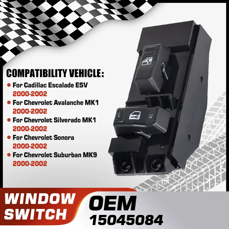 

Car Power Window Switch For Cadillac Escalade ESV Chevrolet Avalanche MK1 Chevy Silverado Chevy Sonora Chevy Suburban 2000-2002