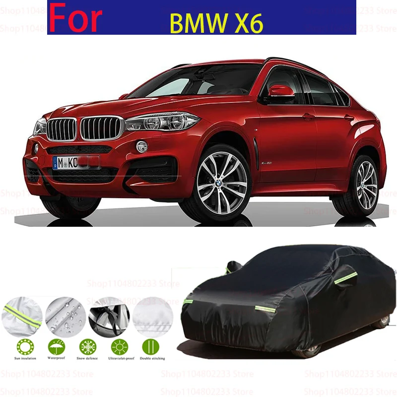 

Car Styling Car Cover Rain Snow Resistant Sun Shield Cover Anti-UV Sun Shade For BMW X6