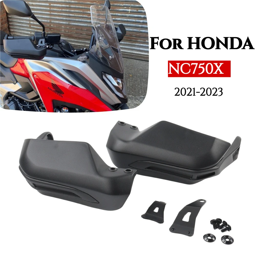 

For HONDA NC750X 2021 2022 2023 Motorcycle Handguard Wind Shield Hand Guard Hand Protection Accessories NC750 NC 750 X 750X