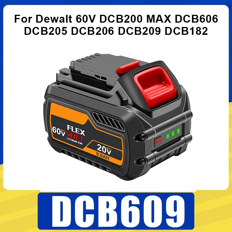 

DCB609 литиевая батарея для Dewalt 60 В 9000 мАч DCB200 MAX перезаряжаемые батареи DCB606 DCB209 DCB182 DCB205 DCB206 электроинструменты