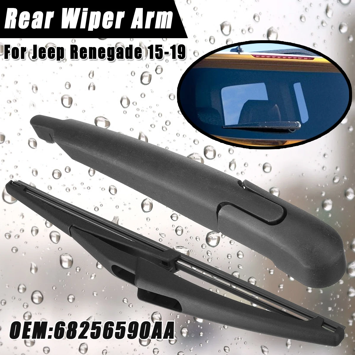 Car Rear Wiper Arm and Blade Set For Jeep Renegade 2015 2016 2017 2018 2019 68256590AA