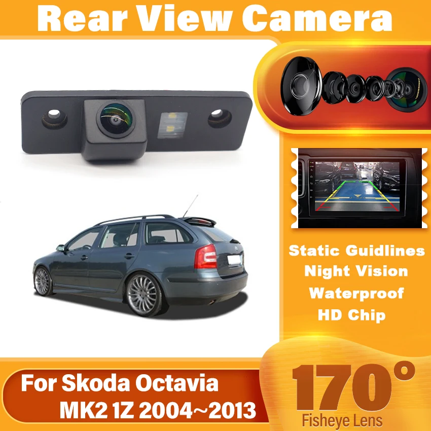 

12 В 170 ° CCD HD Автомобильная камера заднего вида для Skoda Octavia MK2 1Z 2004 ~ 2013 Водонепроницаемая парковочная резервная камера ночного видения