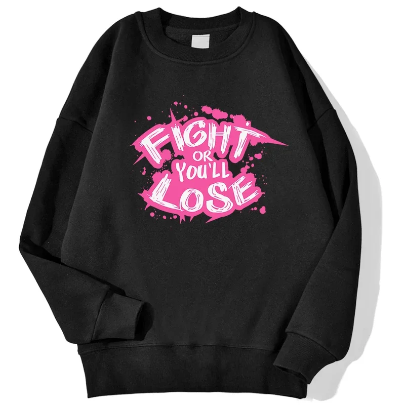 Fight or you ll lose motivational sport slogan lettering sweatshirt man casual big size hooded hoodie simple S-XXL tops