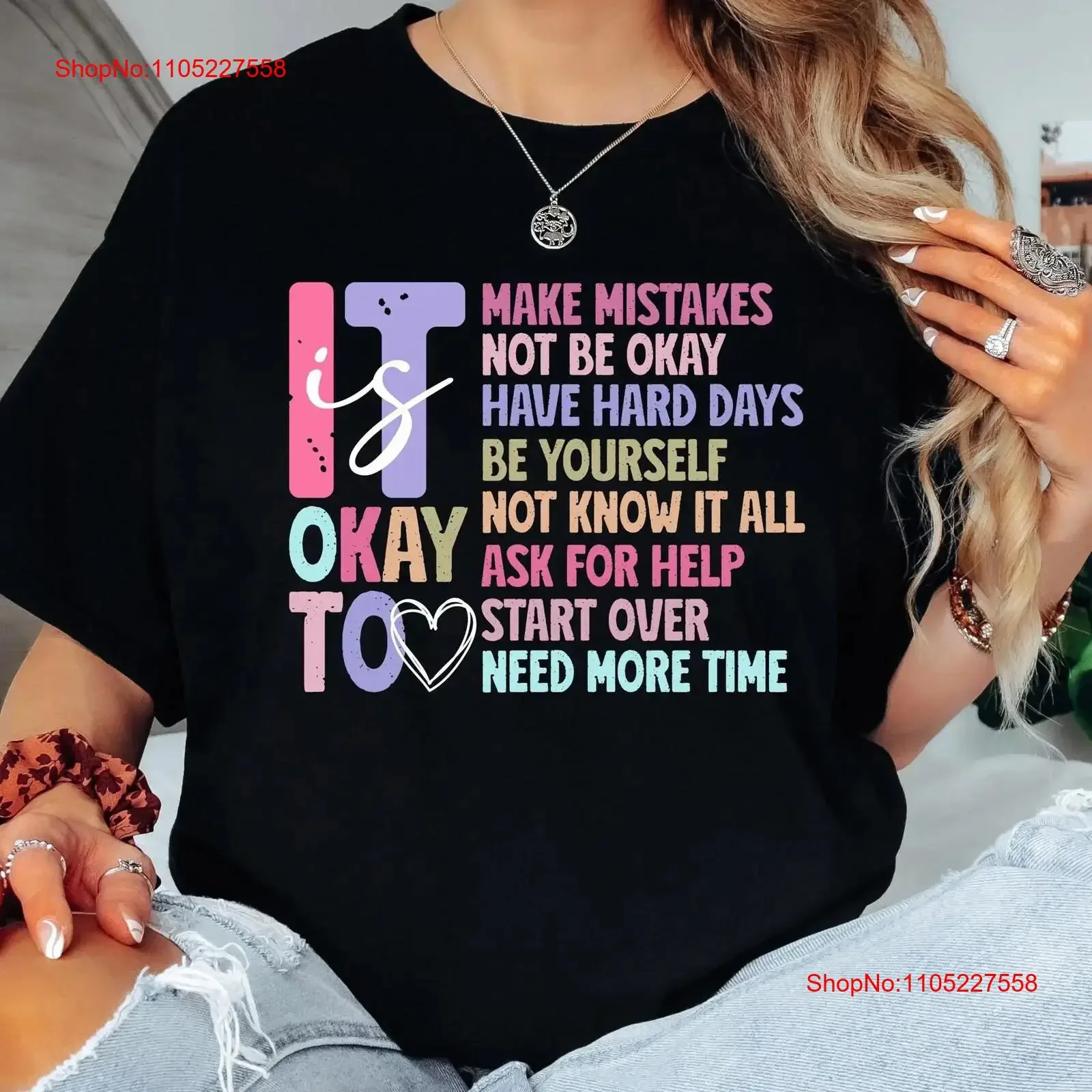 It s Okay T Shirt Motivational Quote Positive Affirmation Be Yourself Mental Health Awareness Inspirational vintage Washed