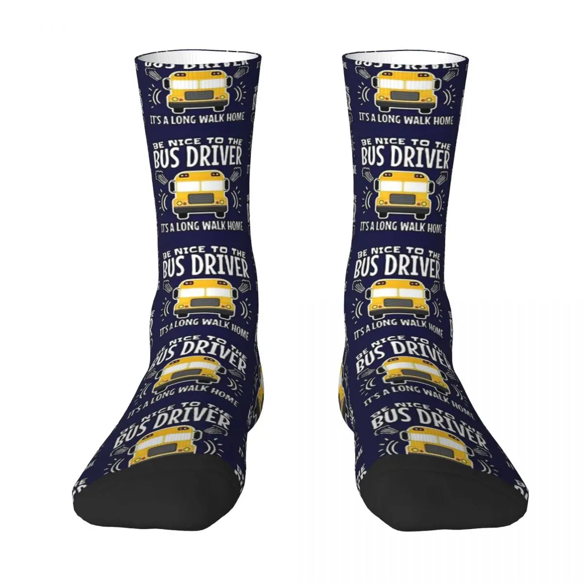 

Bus Be Nice To The Bus Driver It's A Long Walk Home Men Women Socks Windproof Novelty Spring Summer Autumn Winter Stockings Gift