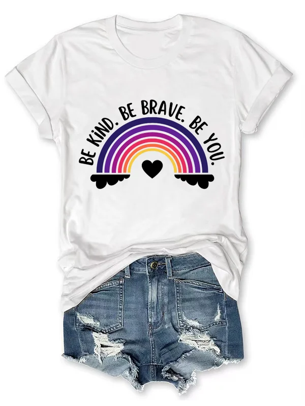 Be Kind Be Brave Be You Slogan Women T-shirt Cartoon Rainbow Black Love Cloud Print Female Shirt Popular Cotton Casual Girl Tee