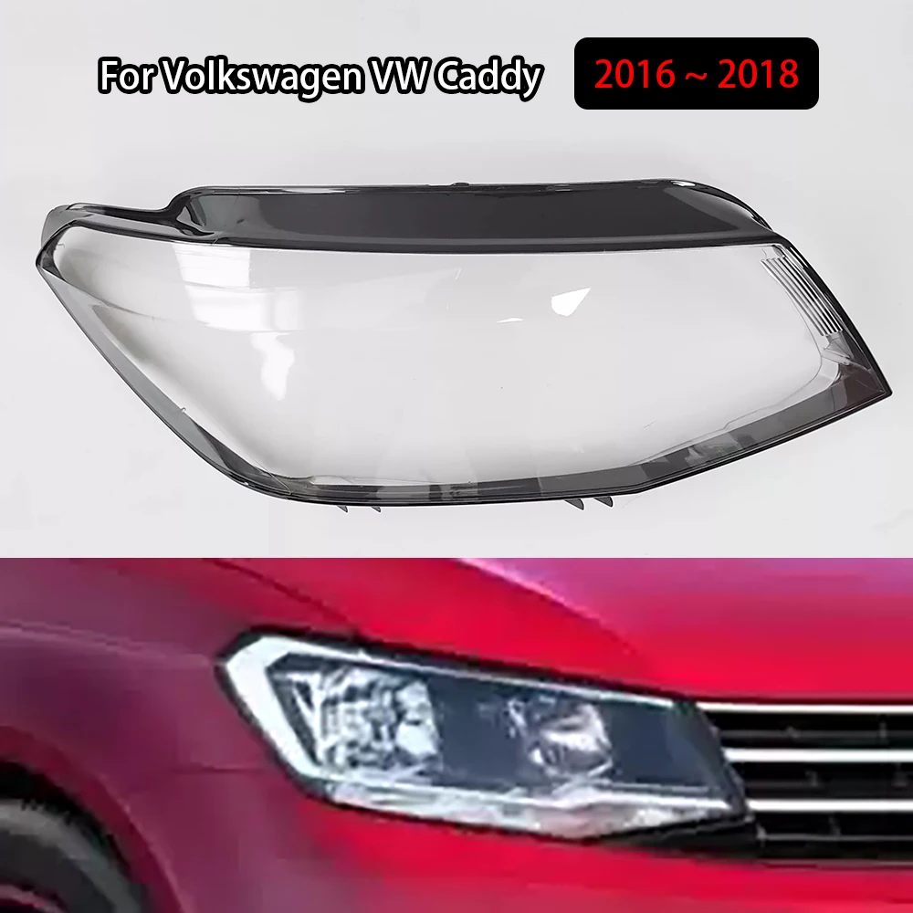 

For Volkswagen VW Caddy 2016 2017 2018 Headlamp Cover Transparent Headlight Lens Plexiglass Replace Original Lampshade