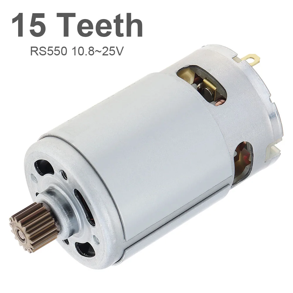 RS550 15 Teeth DC Motor 10.8V,12V,18V,21V, 25V High Speed Micro Motor for Electric Saw / Electric Drill / Electric Screwdrivers