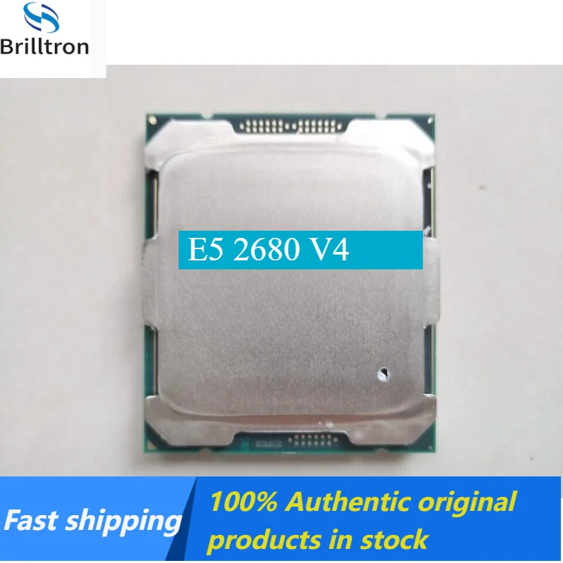 1PCS E5 2680 V4 LGA 2011-3 CPU Processor 2.4Ghz 14-core and 28 threads 120W  In stock, fast shipping