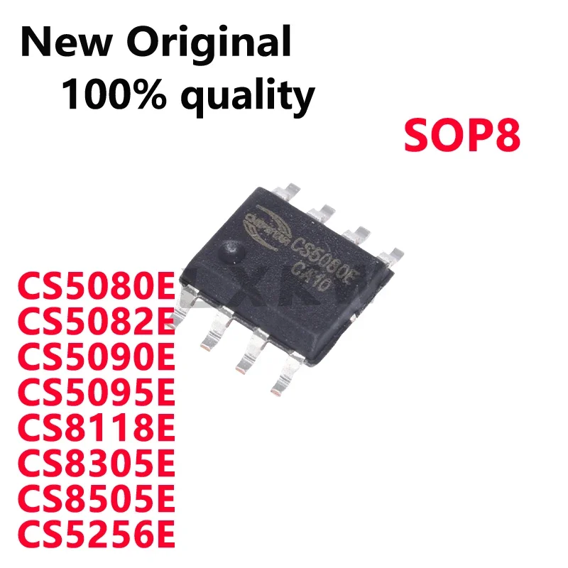 5/PCS New Original CS5080E CS5082E CS5090E CS5095E CS8118E CS8305E CS8505E CS5256E SOP8 Battery management chip In Stock