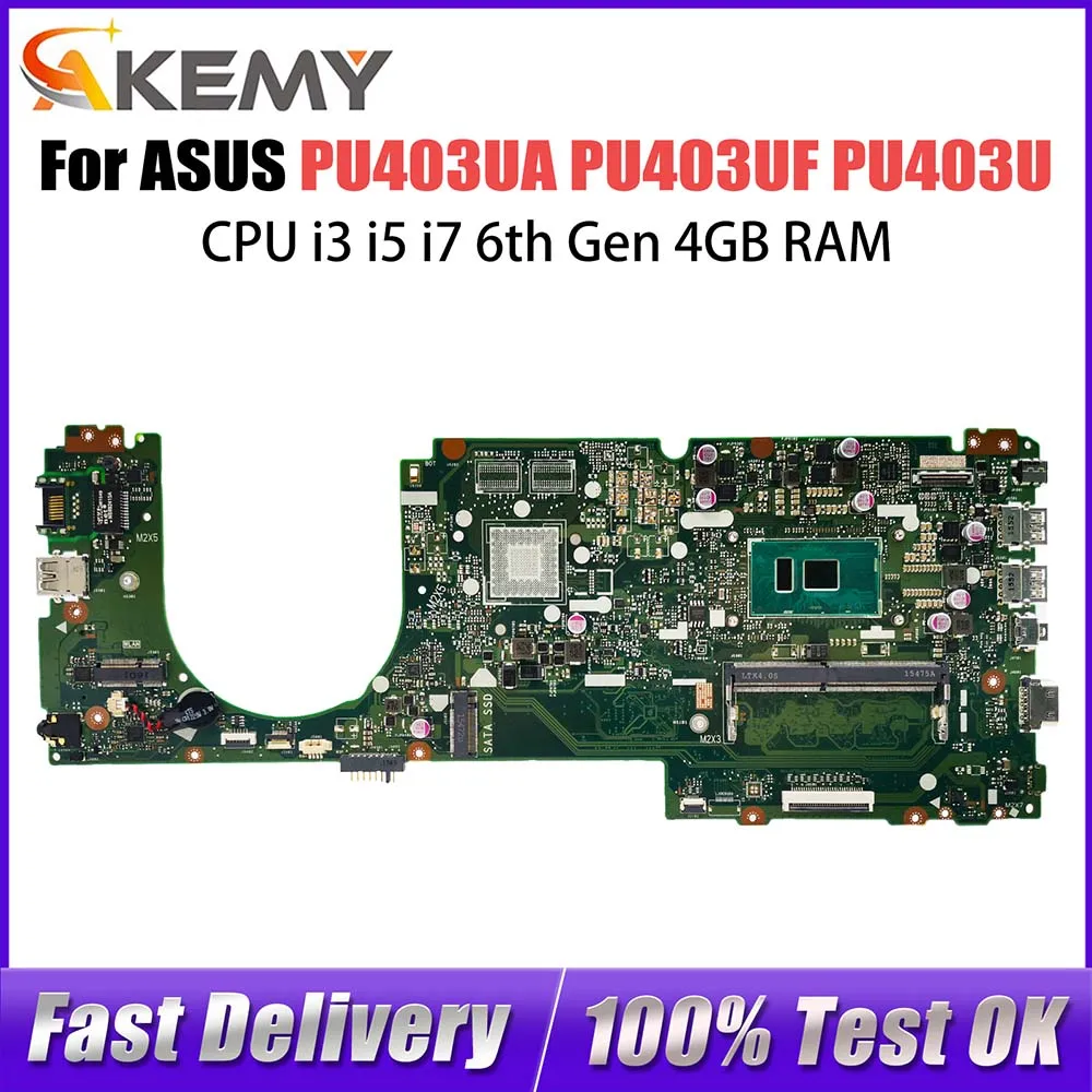 

PU403UA Notebook Mainboard For ASUS PRO PU403UF PU403U Laptop Motherboard With CPU i3 6th Gen 4GB RAM