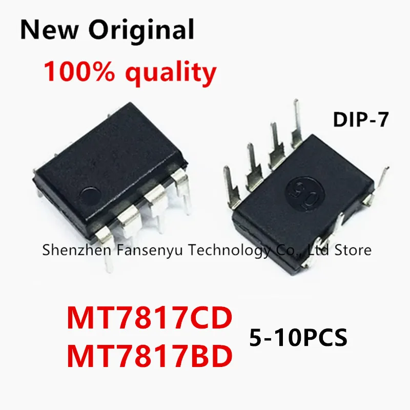 (5-10piece)100% New MT7817CD replaces MT7817BD DIP7