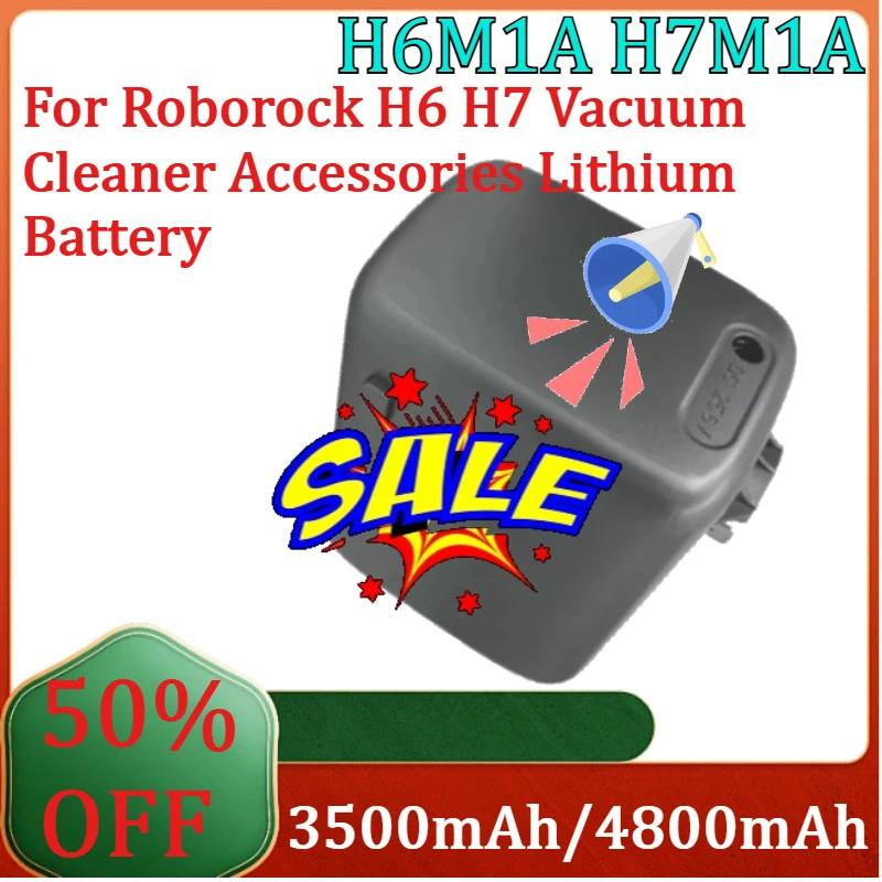 

For Roborock H6 H7 Vacuum Cleaner Accessories Lithium Battery H6M1A H7M1A High Capacity Battery New H6M1A H7M1A 3500mAh 4800mAh