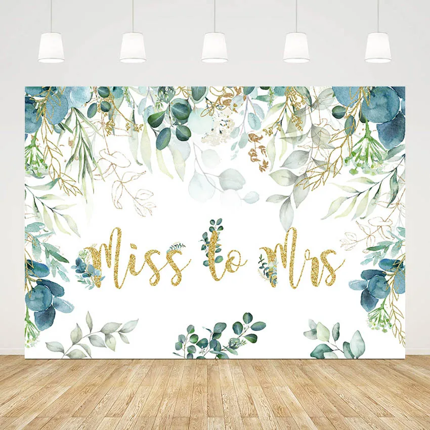 

Miss to Mrs Spring Eucalyptus Leaves Backdrop Bridal Shower Party Decor Wedding Fall in Love Photography Background Photobooth