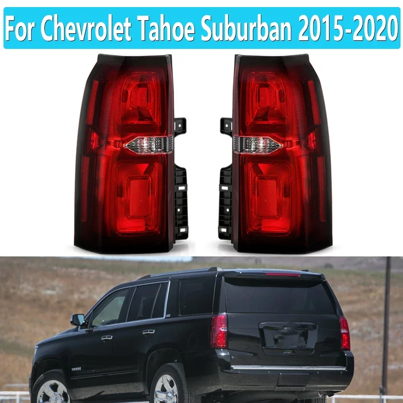 

LED Rear stop Tail Light Brake light for Chevrolet Tahoe Suburban 2015 2016 2017 2018 2019 2020