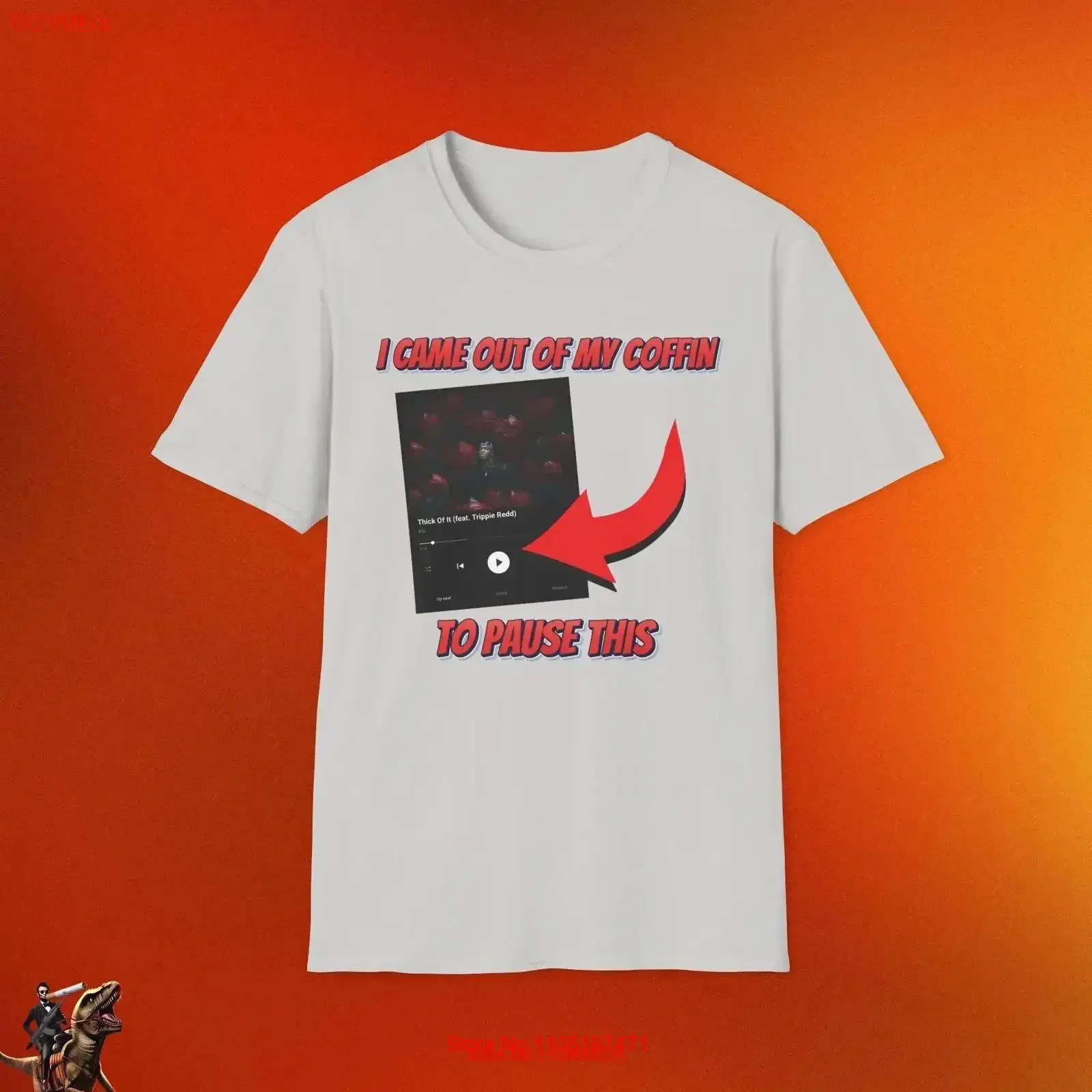 

I Came Out Of My Coffin To Pause This KSI Thick It Meme T Shirt vintage Washed Breathable fashion Top For Everyday Wear