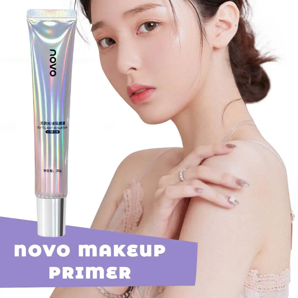 Novo Makeup Primer 30g Novo Invisible Pores Moisturizing Base Cream Cosmetic Concealer Makeup Primer Isolation Makeup E8t3