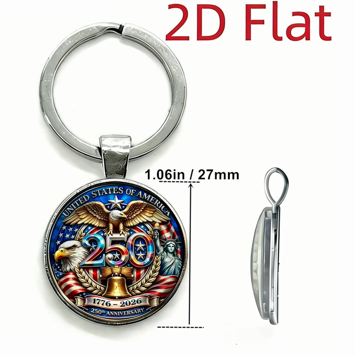 1pc The 250th Anniversary of American Independence Day Souvenir Keychain Collection 2D Glass & Metal Keyring USA Patriotic Gifts