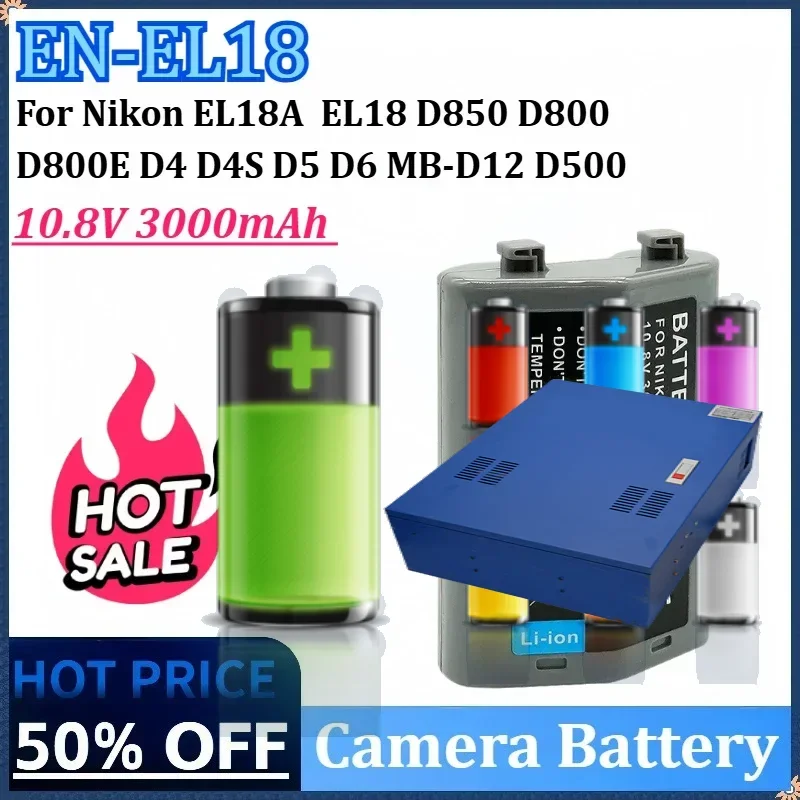

EN-EL18 10,8 В 3000 мАч Аккумулятор для камеры Nikon EN EL18A EN EL18 D850 D800 D800E D4 D4S D5 D6 MB-D12 D500 D800 Аккумуляторы