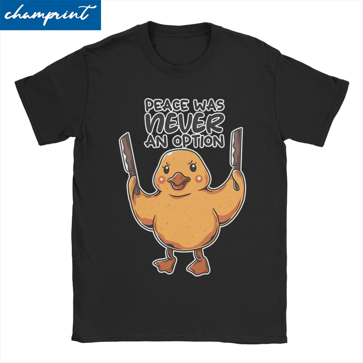 Chicks Peace Was Never An Option T-Shirts for Men Women Cartoon Ducks Fashion 100% Cotton Tees O Neck T Shirt Adult Clothing