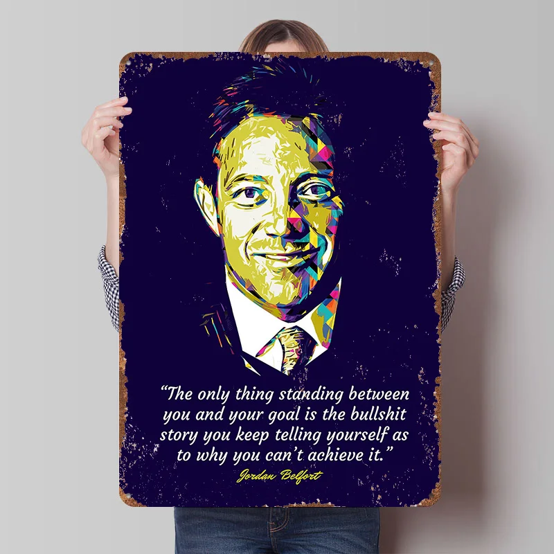 Póster de Metal con Citas de Jordan Belfort, Arte de Pared Retro Personalizado, Letreros Metálicos Vintage para Habitación, Decoración Moderna para el Hogar, Adornos para Dormitorio