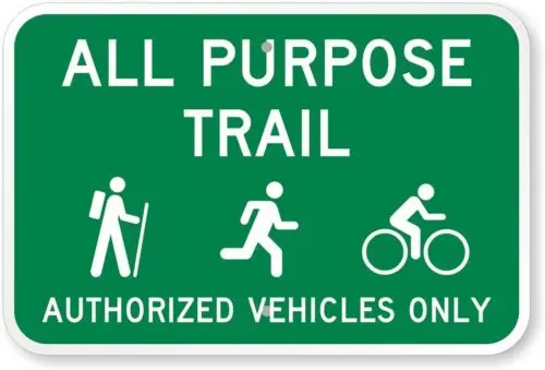 

All Purpose Trail Aluminum Weatherproof 12" x 18" Sign p00391