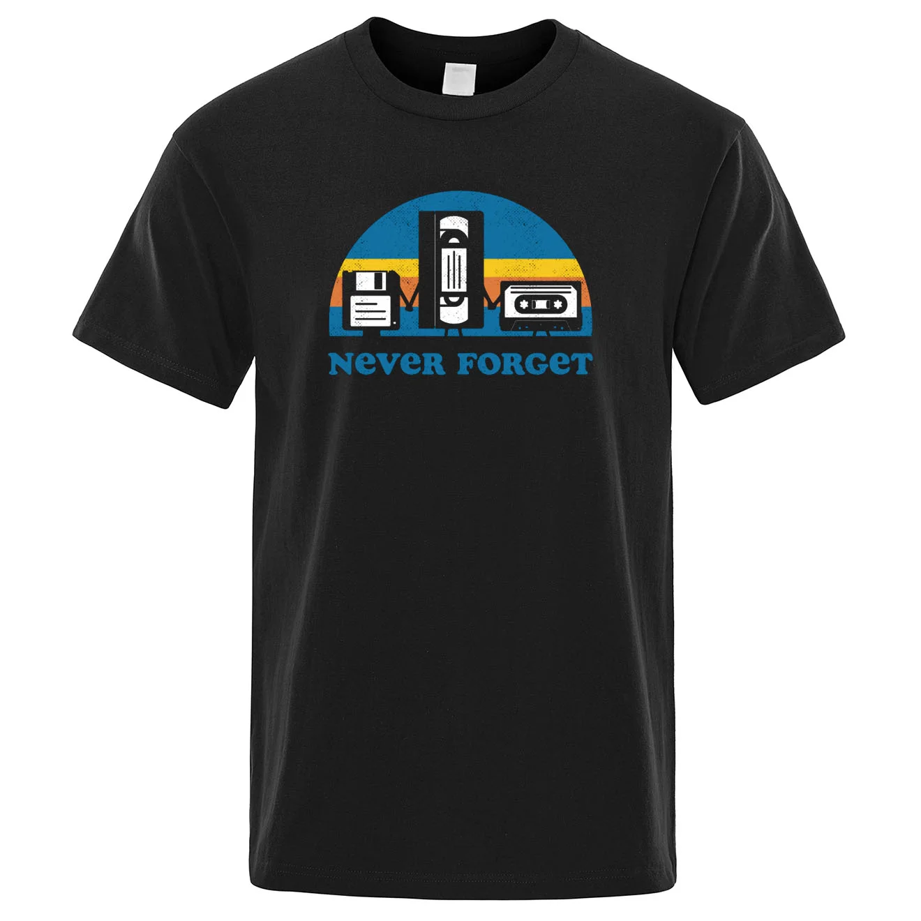 

Never Forget Sarcastic Graphic Music Funny Printed T-Shirt Men Loose Tshirt Casual Breathable Short Sleeve Ventilate Clothing