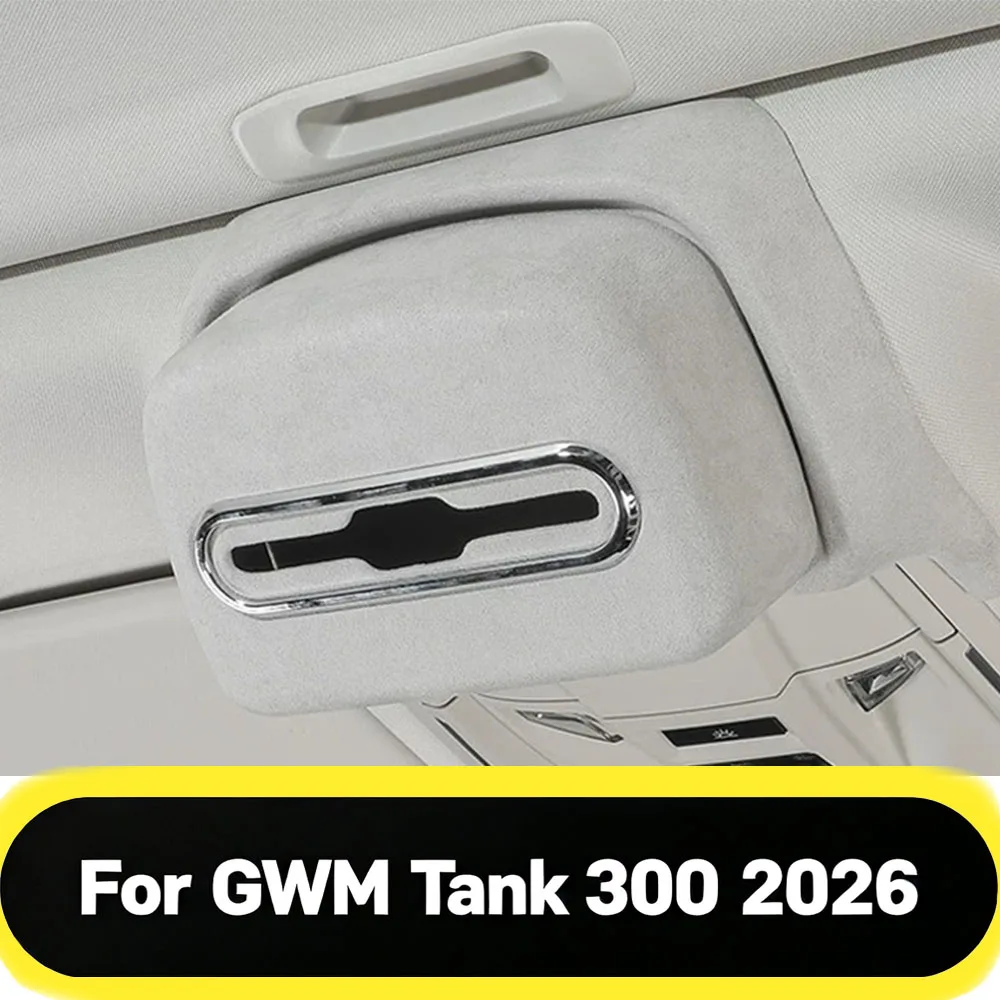 Fit For GWM Tank 300 2026 Suede Roof Headliner Tissue Box Holder Hidden Storage Organizer Premium Interior Custom Accessories