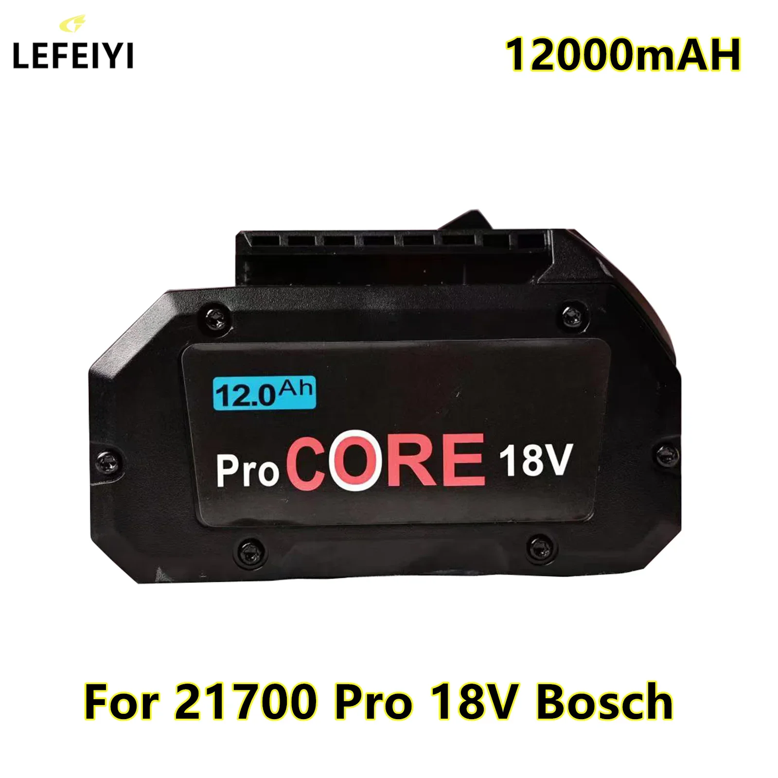 

CORE18V 12000mAh ProCORE Replacement Battery for Bosch 18V Professional System Cordless Tools BAT609 BAT618 GBA18V80 21700 Cell