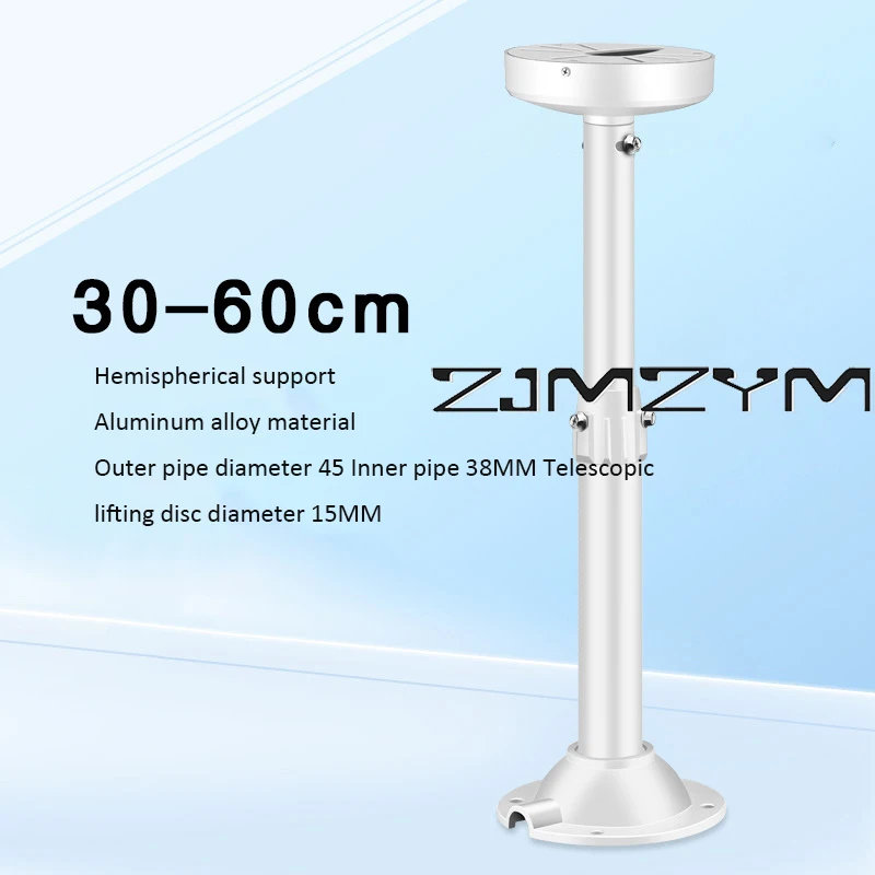 

Monitoring Aluminum Alloy Hemisphere Support 4.5Inch Conch Camera Aluminum Support Lifting 30-60cm Telescopic Support