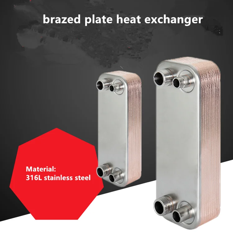 

Brazed plate heat exchanger, 1 HP evaporator, 316L stainless steel heat exchanger