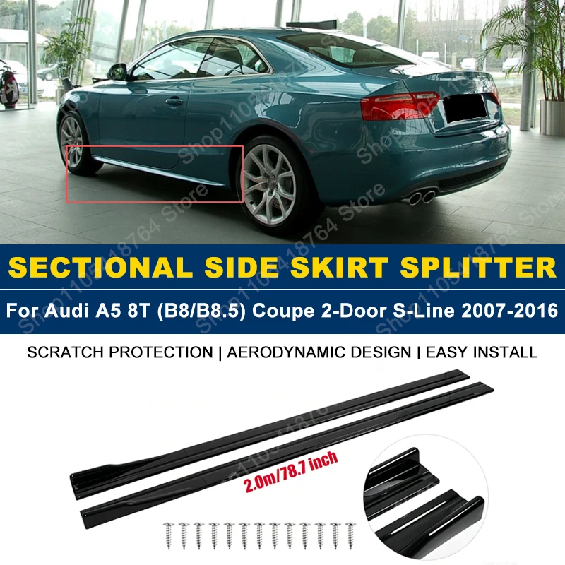 2M/78.7" Side Skirts Extension Rocker Panel Splitter For Audi A5 8T (B8/B8.5) Coupe 2-Door S-Line 2007-2016 2008 ABS Plastic