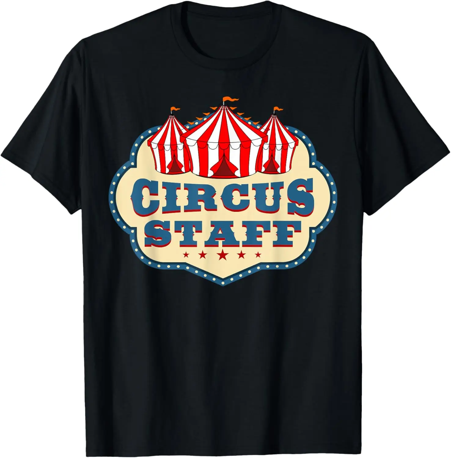

Circus Staff Clown Performers Carnival Tent T-Shirt