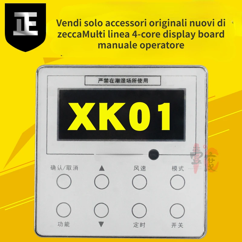 

Impianto di aria condizionata multi linea manuale operatore XK01 300001060368 generazione 30296000018 display board ZX