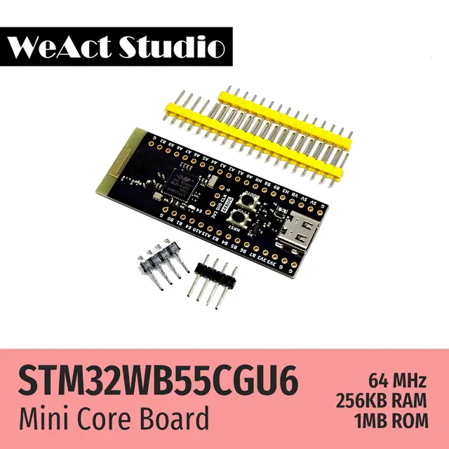 WeAct STM32WB55CGU6 STM32WB55 STM32WB STM32WB55CG BLE-5.4 802.15.4