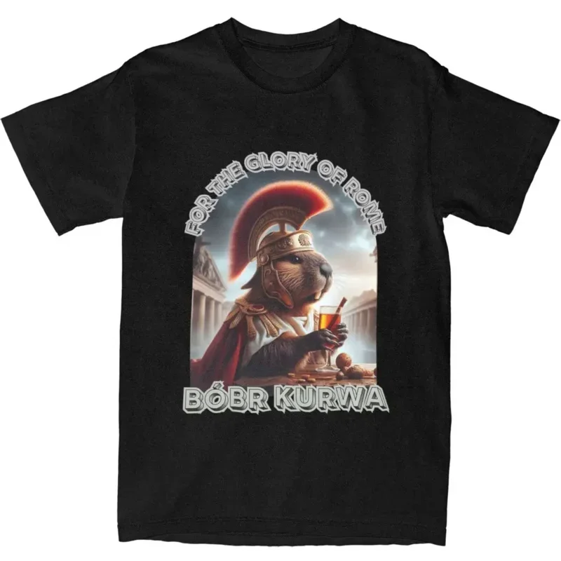 Y2K Men Bobr Kurwa Gladiator Meme Roman Empire Beaver T Merch Polish Bober 100% Cotton Tops T- Funny Tee Shirt Printed