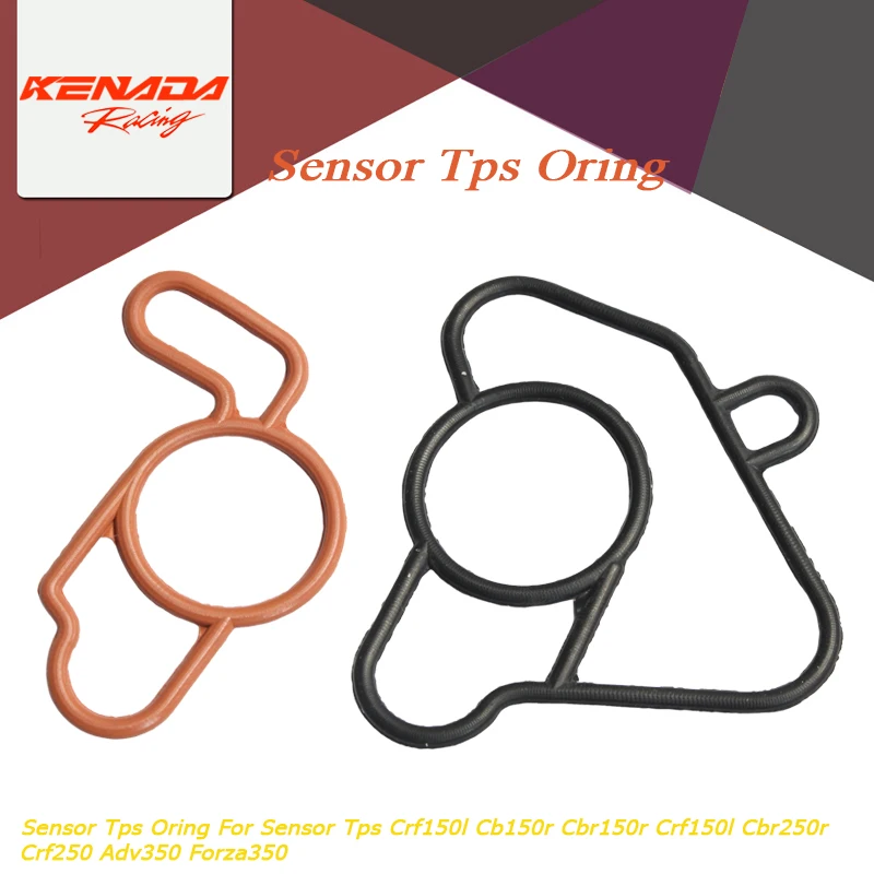 

Sensor Tps Oring For Sensor Tps Crf150l Cb150r Cbr150r Crf150l Cbr250r Crf250 Adv350 Forza350