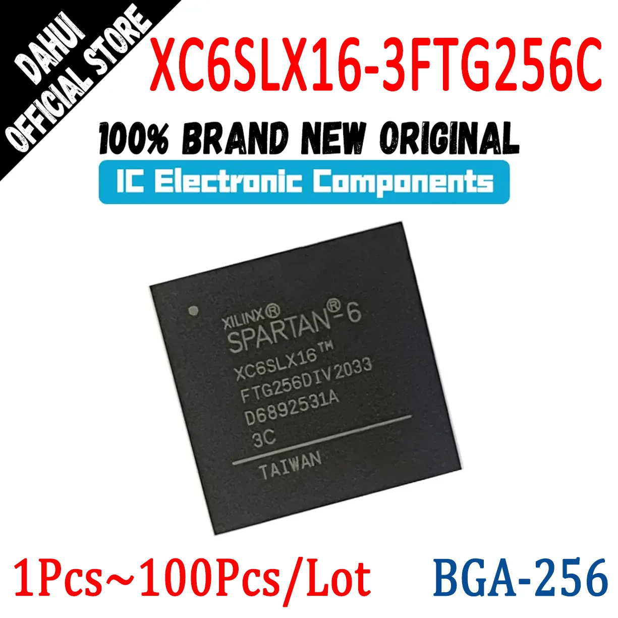 

XC6SLX16-3FTG256C XC6SLX16-3FTG256 XC6SLX16-3FTG XC6SLX16-3 XC6SLX16 XC6SLX XC6SLX XC6S XC6 IC FPGA Chip FBGA-256