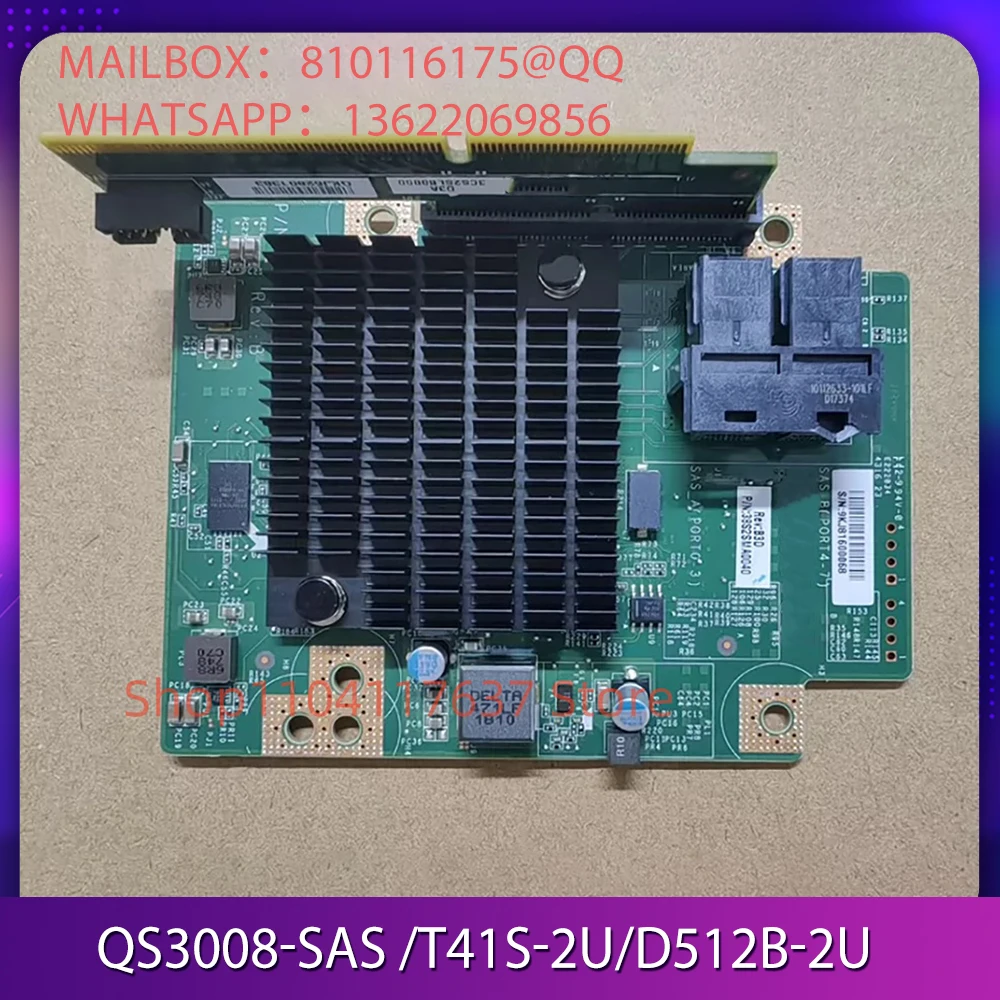 

FOR Quanta QS3008-SAS T41S-2U D512B-2U 12GB Array card through card
