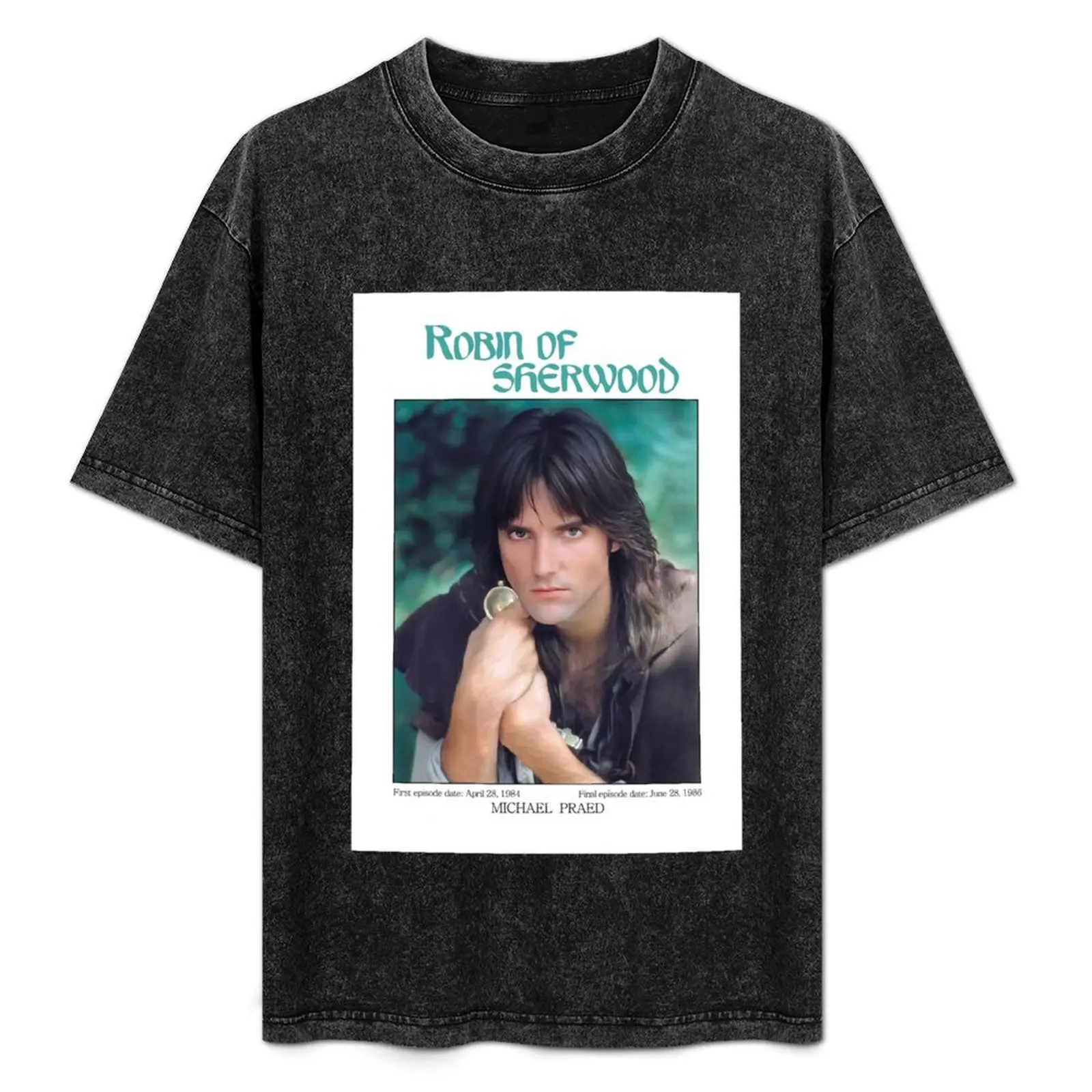 Robin of Sherwood Michael Praed T-Shirt sports fans anime stuff tops for a boy mens graphic t-shirts funny