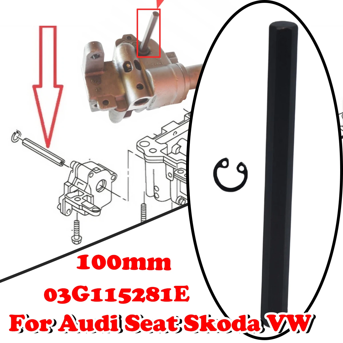 100mm Oil Pump Drive Key For Audi Seat Skoda VW 03G115281E Hex Allen Balance Shaft With Securing Ring Circlip Car accessories