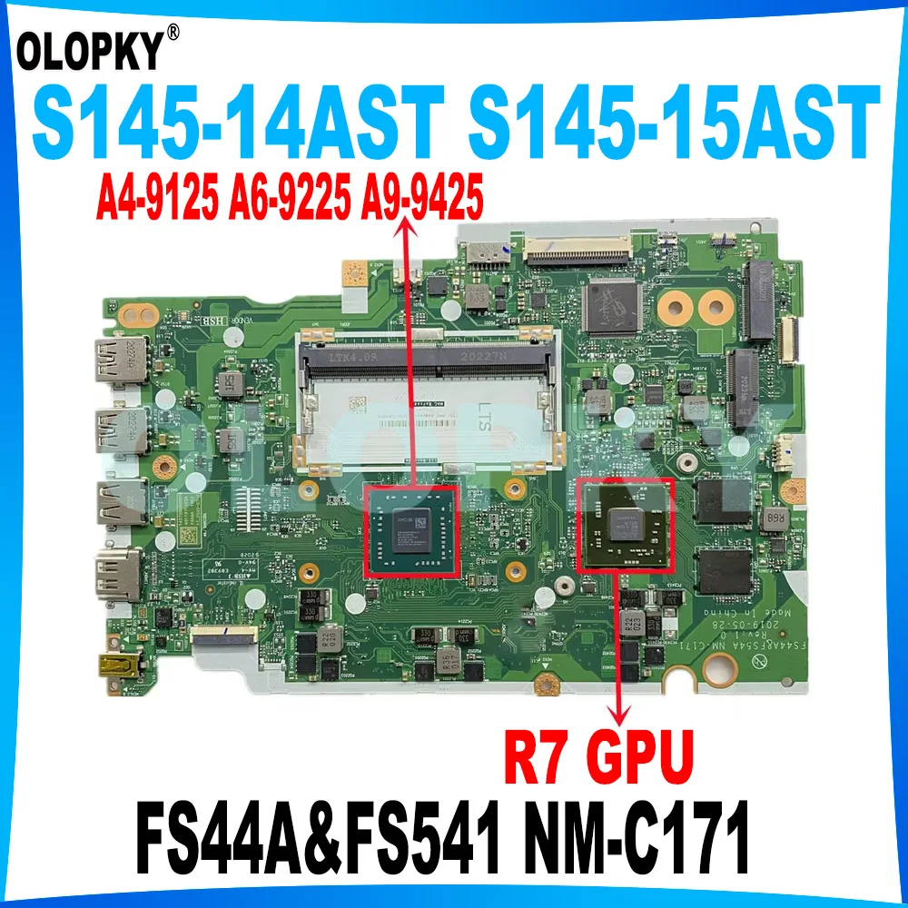 FS44A&FS541 NM-C171 for Lenovo IdeaPad S145-14AST S145-15AST laptop motherboard with A6-9225 A9-9425 CPU +GPU DDR4 Fully tested