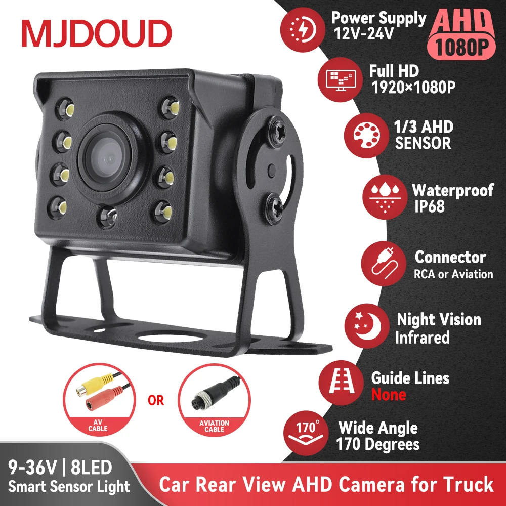 MJDOUD 170° AHD 1080P Car Rear View Camera for Truck Monitor Paking Easy Installation 12-24V Bus Night Vision Reversing Camera