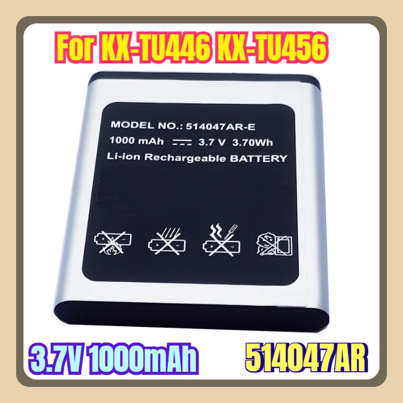 

3.7V 1000mAh Mobile Phone Batteries 514047AR for KX-TU446 KX-TU456