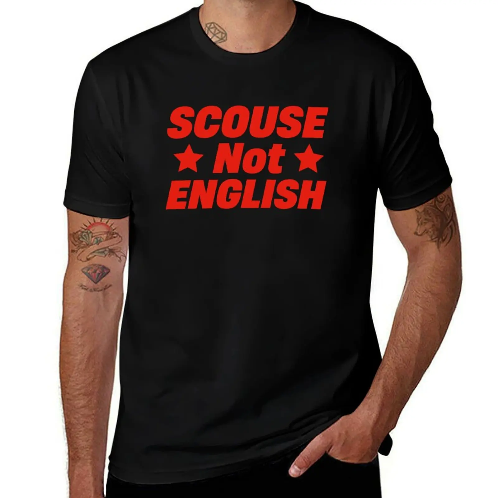 

SCOUSE NOT ENGLISH T-Shirt t shirts cotton 100% man t shirt cotton t shirts for man graphic tees T-Shirt