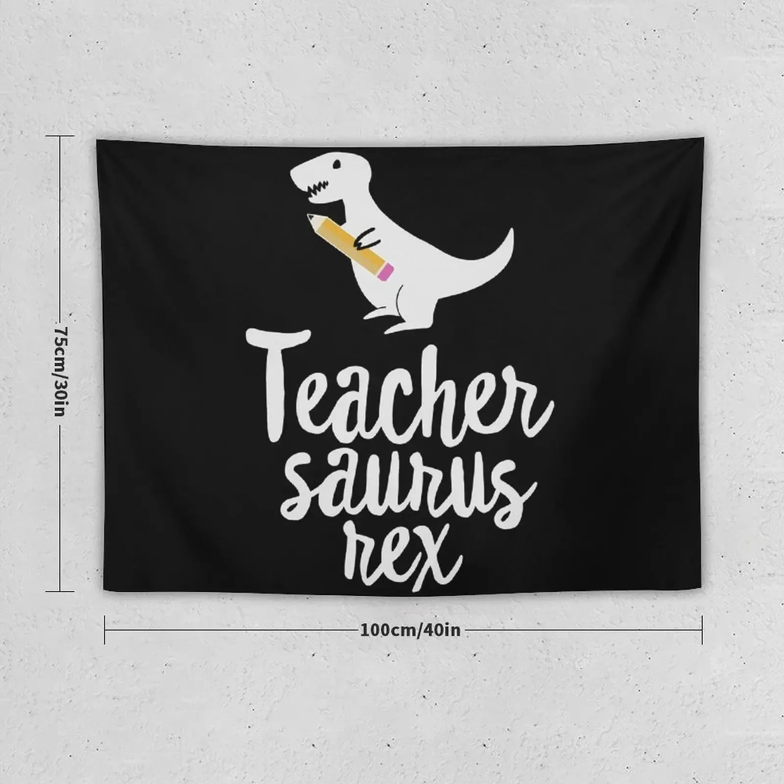 Teacher Saurus Rex - Teacher Trex Shirt Mother's Day Gift Tapestry Luxury Living Room Decoration Decorations For Room Tapestry